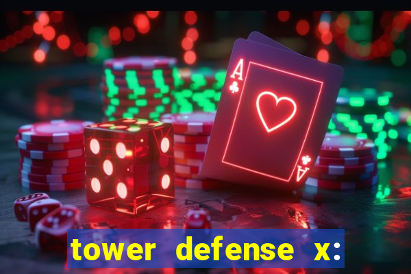 tower defense x: beta codes